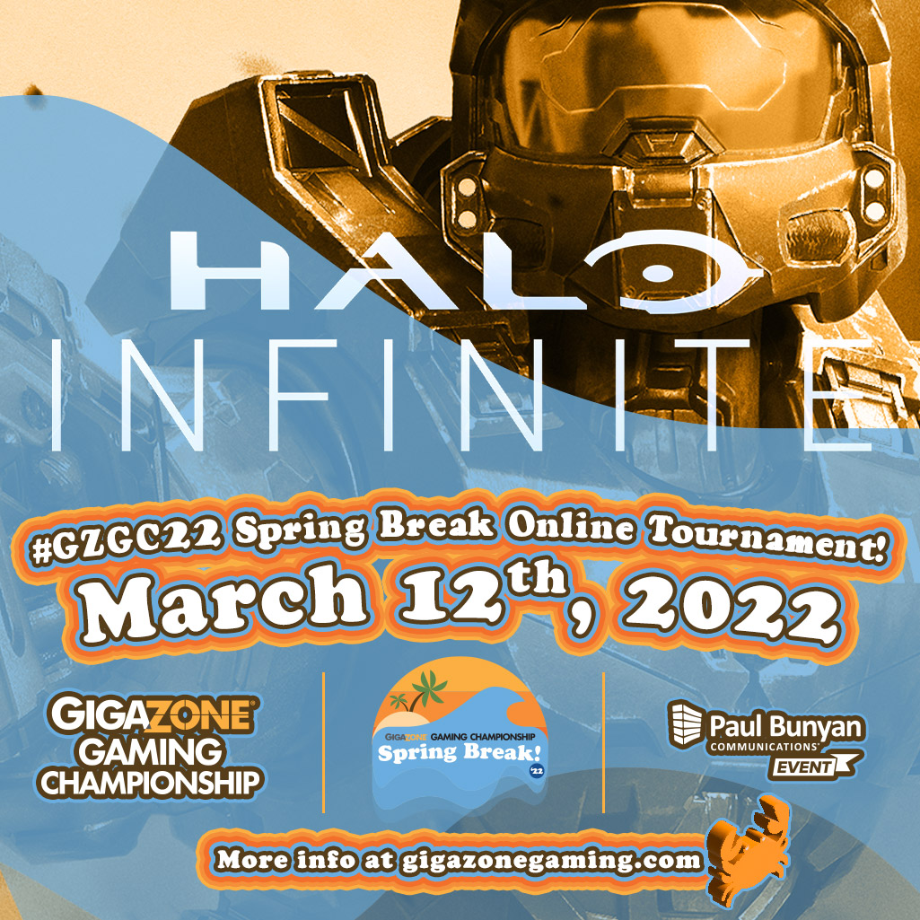 GZGC22 Spring Break Halo Infinite » GigaZone Gaming